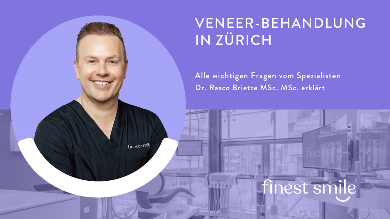 Veneers, Zahnarzt Zürich finest smile, Dr. Brietze & Dr. Gabriel