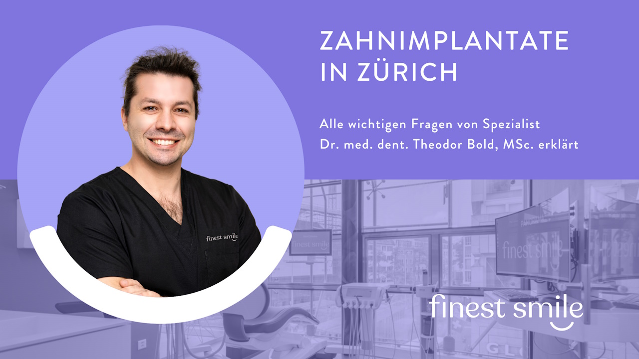 Zahnimplantate, Zahnarzt Zürich finest smile, Dr. Brietze & Dr. Gabriel